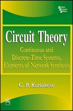 Circuit Theory: Continuous And Discrete-Time Systems,Elements Of Network Synthesis
