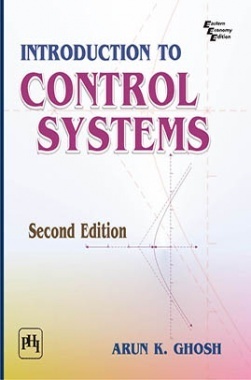 Download Introduction To Control Systems PDF Online 2022 by Arun K. Ghosh