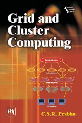 Download Grid And Cluster Computing by C. S. R. Prabhu PDF Online