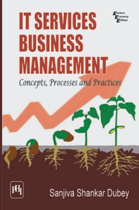 IT Services Business Management Concepts, Processes And Practices