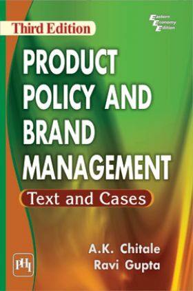Product Policy And Brand Management : Text And Cases