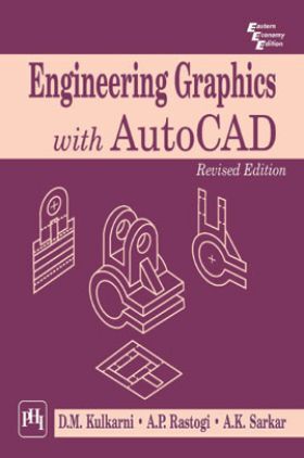 Engineering Graphics With Autocad