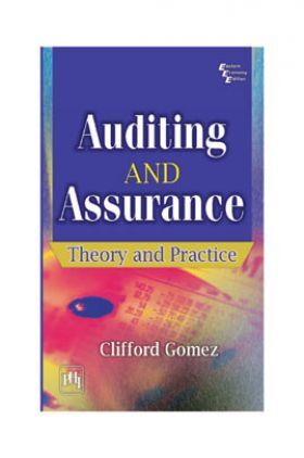 Auditing And Assurance: Theory And Practice