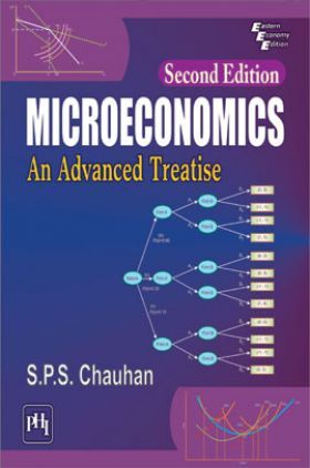 Microeconomics: An Advanced Treatise