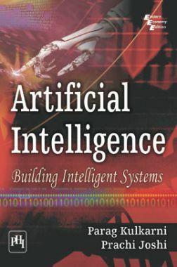 Artificial Intelligence : Building Intelligent Systems