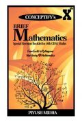 Conceptify's Brief Mathematics For Class - X Conceptify's Brief Mathematics For Class - X