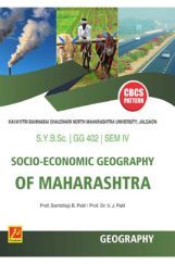 Socio-Economic Geography Of Maharashtra Socio-Economic Geography Of Maharashtra