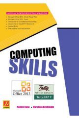 Computing Skills (MicrosOft Office 2013 | Tally ERP 9) Computing Skills (MicrosOft Office 2013 | Tally ERP 9)