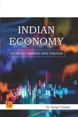 Indian Economy: Current Issues and Trends Indian Economy: Current Issues and Trends