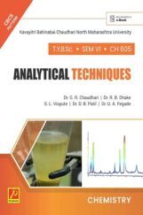 CH-605 Analytical Techniques (KBCNMU) CH-605 Analytical Techniques (KBCNMU)