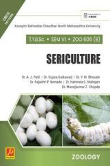 ZOO 606 (B) : Sericulture (KBCNMU) ZOO 606 (B) : Sericulture (KBCNMU)