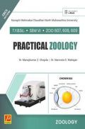ZOO 607-608-609 Practical Zoology - (Sem-VI) (KBCNMU)