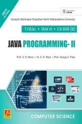 CS 606 (B) JAVA Programming- II (KBCNMU) CS 606 (B) JAVA Programming- II (KBCNMU)