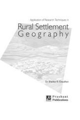 Application Of Research Techniques In Rural Settlement Geography  Application Of Research Techniques In Rural Settlement Geography