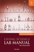 CBSE Living Science Lab Manual Class  IX  CBSE Living Science Lab Manual Class  IX