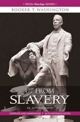 CBSE Up From Slavery For Class 11 CBSE Up From Slavery For Class 11