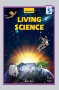 Living Science 5 Living Science 5