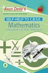 Self-Help to CBSE Mathematics For Class 8 (Solutions of RD Sharma) Self-Help to CBSE Mathematics For Class 8 (Solutions of RD Sharma)