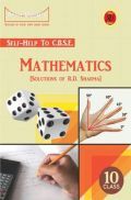 Self-Help to CBSE Mathematics For Class 10 (Solutions of RD Sharma)