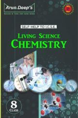 Self-Help to ICSE Living Science Chemistry Class 8 Self-Help to ICSE Living Science Chemistry Class 8
