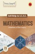 Self-Help to ICSE Mathematics Class 9 (Solutions of Das Gupta) Self-Help to ICSE Mathematics Class 9 (Solutions of Das Gupta)
