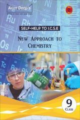 Self-Help to ICSE New Approach to Chemistry Class 9 Self-Help to ICSE New Approach to Chemistry Class 9