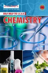Self-Help to ICSE Chemistry Class 10 Self-Help to ICSE Chemistry Class 10