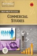 Self-Help to ICSE Commercial Studies Class 10 Self-Help to ICSE Commercial Studies Class 10