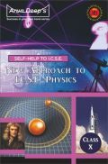 Self-Help To ICSE New Approach to Physics Class 10 Self-Help To ICSE New Approach to Physics Class 10