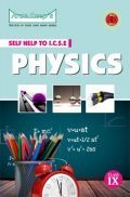 Self-Help To ICSE Physics 9