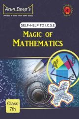 Self-Help To ICSE Together With Magic Of Mathematics Class 7 Self-Help To ICSE Together With Magic Of Mathematics Class 7