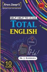 Self-Help To ICSE Total English Class 10 Self-Help To ICSE Total English Class 10