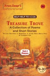 Self-Help To ICSE Treasure Trove A Collection Of Poem Class 9-10 Self-Help To ICSE Treasure Trove A Collection Of Poem Class 9-10