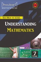 Self-Help To ICSE Understanding Mathematics Class 7 Self-Help To ICSE Understanding Mathematics Class 7