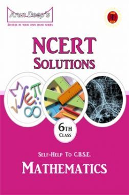 Self-Help To NCERT Solutions Mathematics Class 6