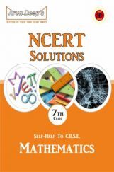 Self-Help To NCERT Solutions Mathematics Class 7 Self-Help To NCERT Solutions Mathematics Class 7