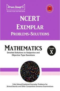 Self-Help To NCERT Exemplar Problems Solved Mathematics Class 10 Self-Help To NCERT Exemplar Problems Solved Mathematics Class 10