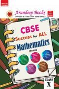 Arundeep's CBSE Success For All Mathematics-Basic Class 10 (Reduced Syllabus)