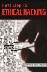 First Step To Ethical Hacking First Step To Ethical Hacking