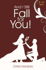 And I Still Fall For You! And I Still Fall For You!