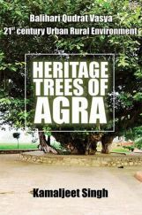 Heritage Trees of Agra Heritage Trees of Agra