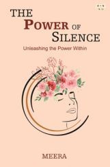 The Power of Silence: Unleashing the Power Within The Power of Silence: Unleashing the Power Within