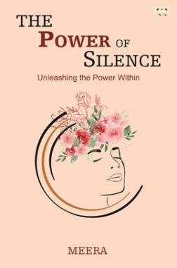 The Power of Silence: Unleashing the Power Within