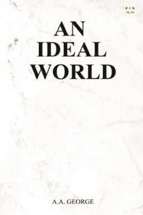 An Ideal World 