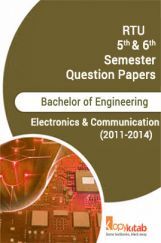 RTU QUESTION PAPERS 3RD YEAR ELECTRONICS COMMUNICATION (2011-14) RTU QUESTION PAPERS 3RD YEAR ELECTRONICS COMMUNICATION (2011-14)