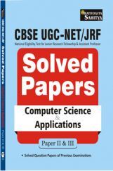 1489 CBSE UGC-NET/JRF Solved Papers Computer Science & Application Paper-II & III
