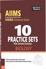 587 AIIMS MBBS Entrance Exam 10 Practice Sets With Detailed Solution Biology 587 AIIMS MBBS Entrance Exam 10 Practice Sets With Detailed Solution Biology