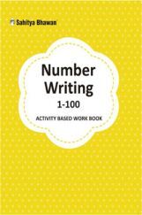 2319 Number Writing 1-100 Activity Based Work Book 2319 Number Writing 1-100 Activity Based Work Book