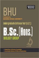 2197 BHU Undergraduate Entrance Test (U.E.T.) B. Sc. (Hons.) Biology Group 2197 BHU Undergraduate Entrance Test (U.E.T.) B. Sc. (Hons.) Biology Group