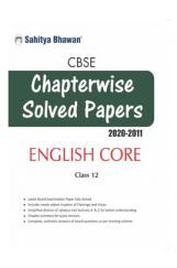 2669 CBSE Chapterwise Solved Papers English Core Class 12 2669 CBSE Chapterwise Solved Papers English Core Class 12